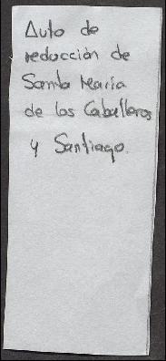 Auto de reducción del hospital de Santa María de los Caballeros y Santiago