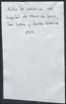 Auto de reducción del hospital de María de Gracia, San Lucas y Santa Catalina