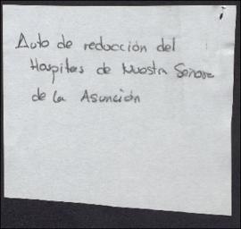 Auto de reducción del hospital de Nuestra Señora de la Asunción