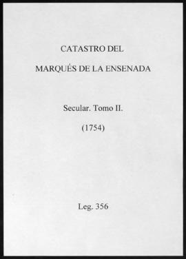 Catastro del Marqués de la Ensenada. Secular. Tomo II