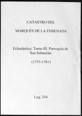 Catastro del Marqués de la Ensenada. Eclesiástico. Tomo III. Parroquia de San Sebastián